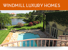 Windmill Luxury Homes